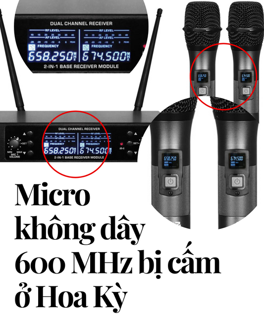 Micro không dây 600 MHz bị cấm ở Hoa Kỳ