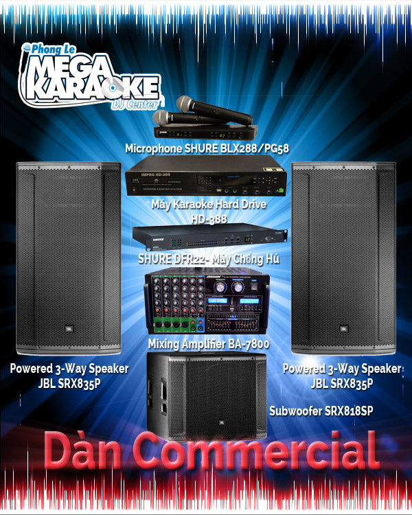 Dàn Commercial #1 - BLX288/PG58, HD-388(6TB), DFR-22, BA-7800, SRX-818 SP, SRX-835 P