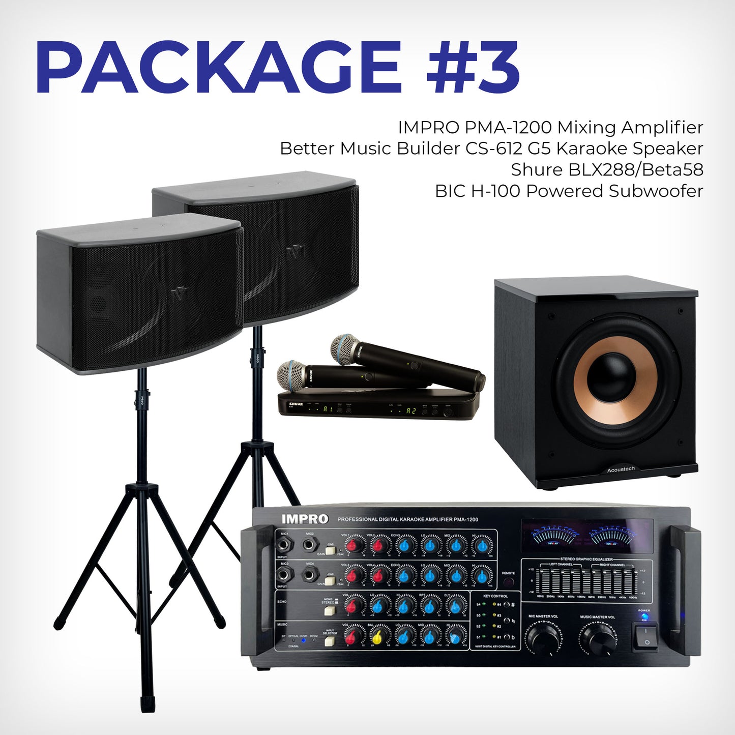 House Party Plus Pack #1: ImPro Amp, BetterMusicBuilder Speakers, Stands, Shure BLX Mics & BIC Subwoofer